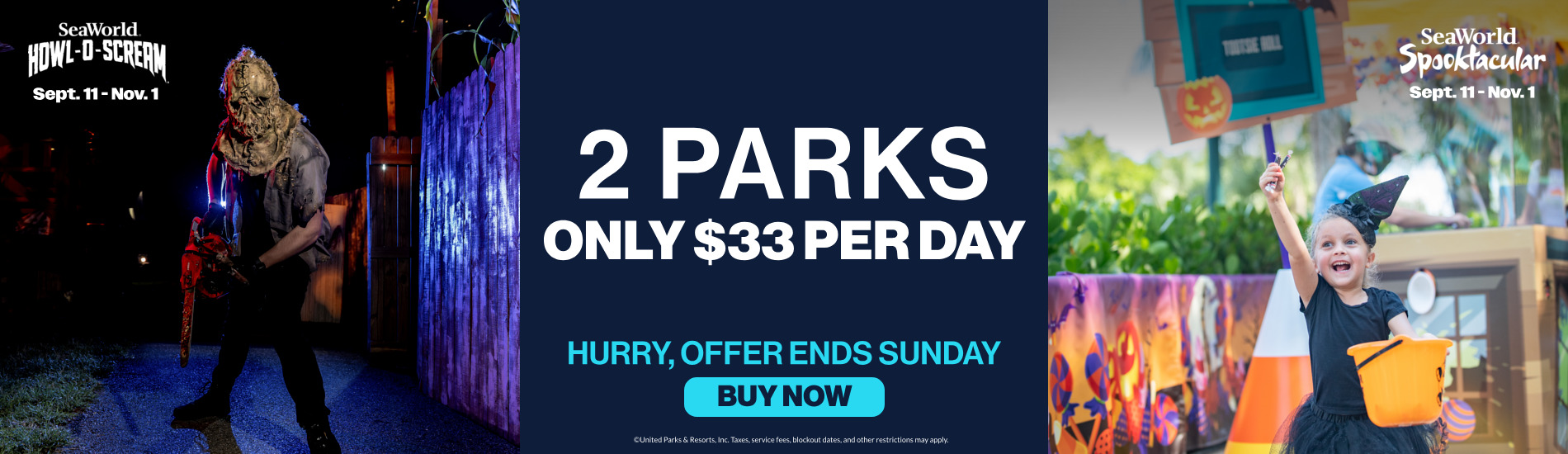 2 Parks Only $33 Per Day